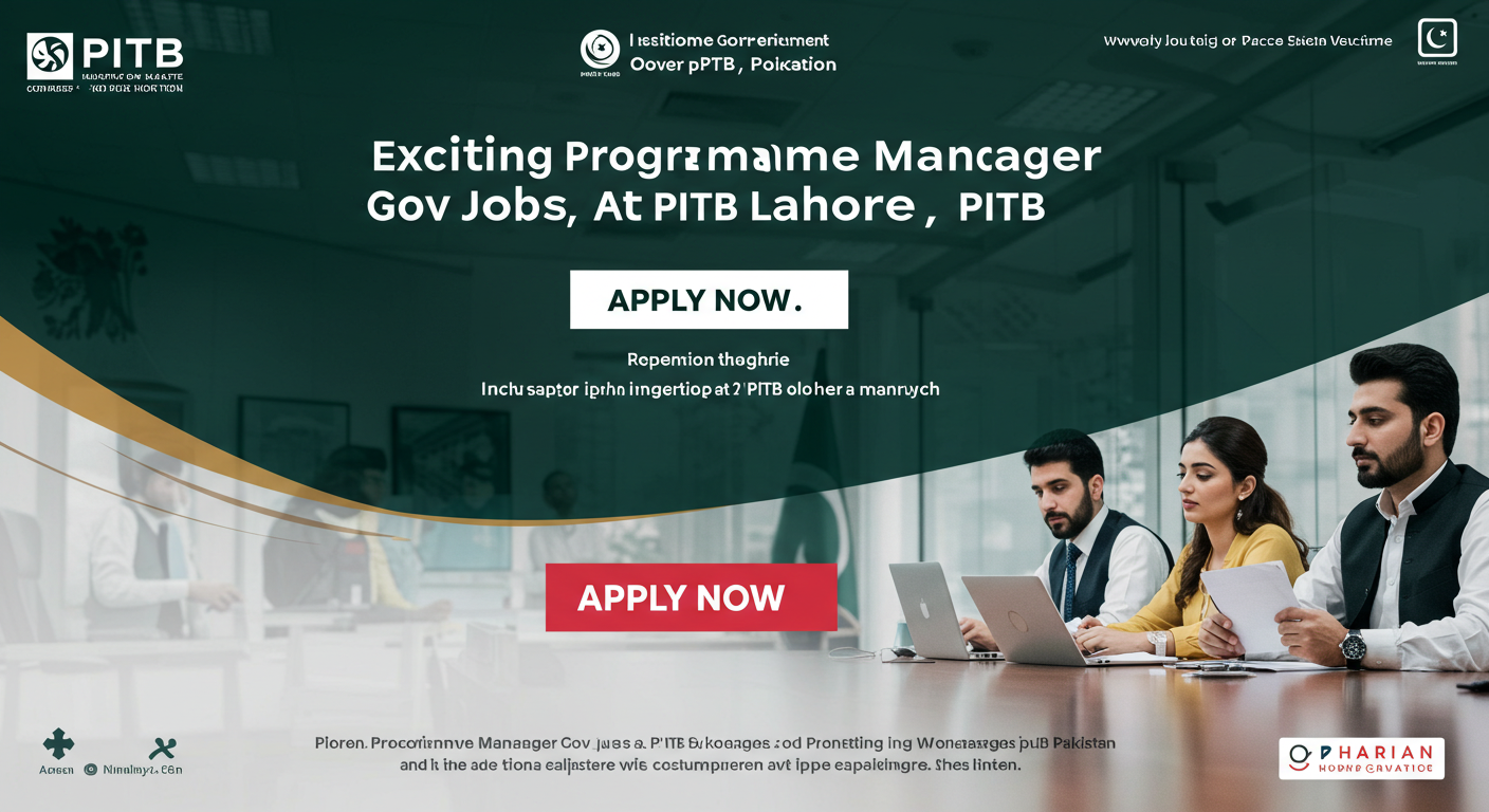 Exciting Programme Manager Govt Jobs at PITB – Apply Now!